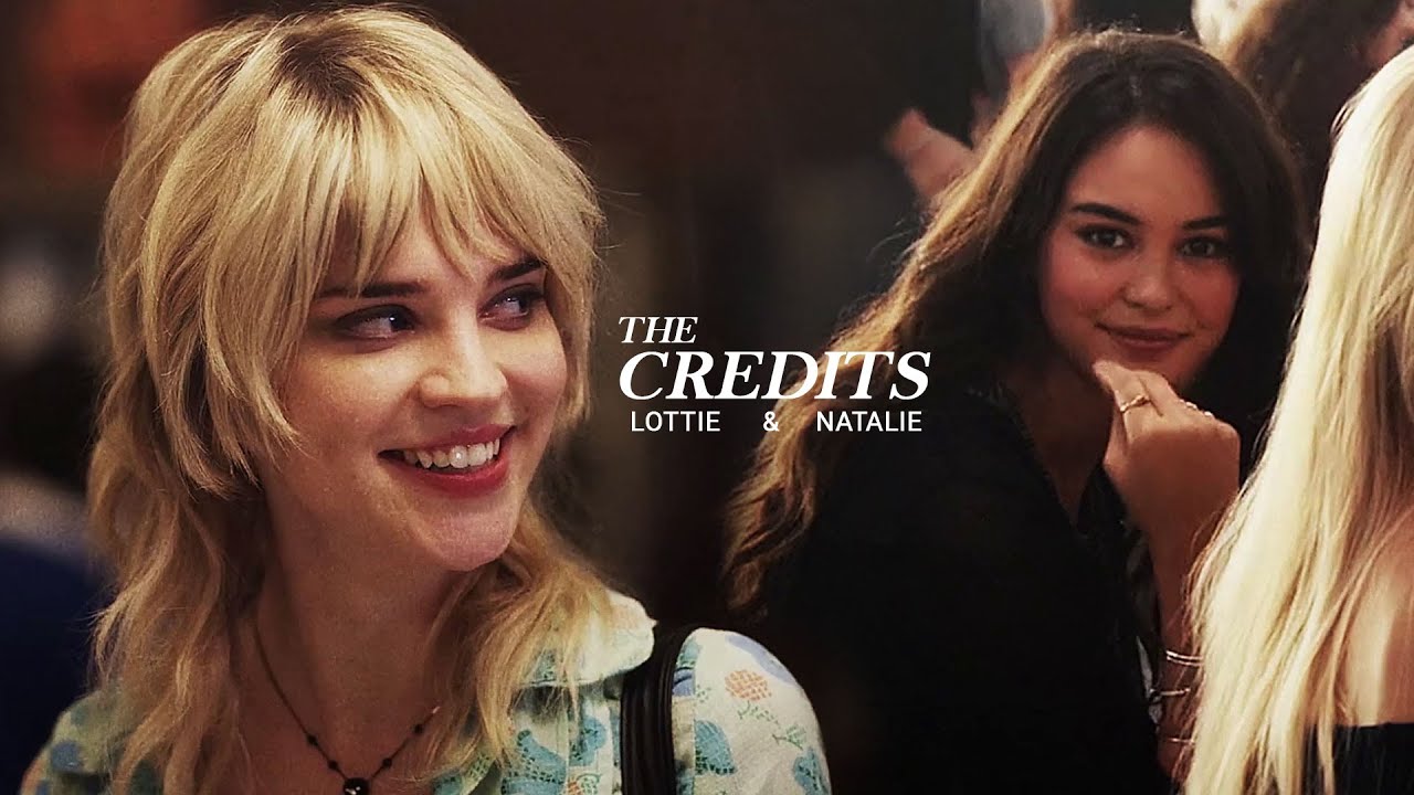 lottie & natalie (lottienat) | the credits