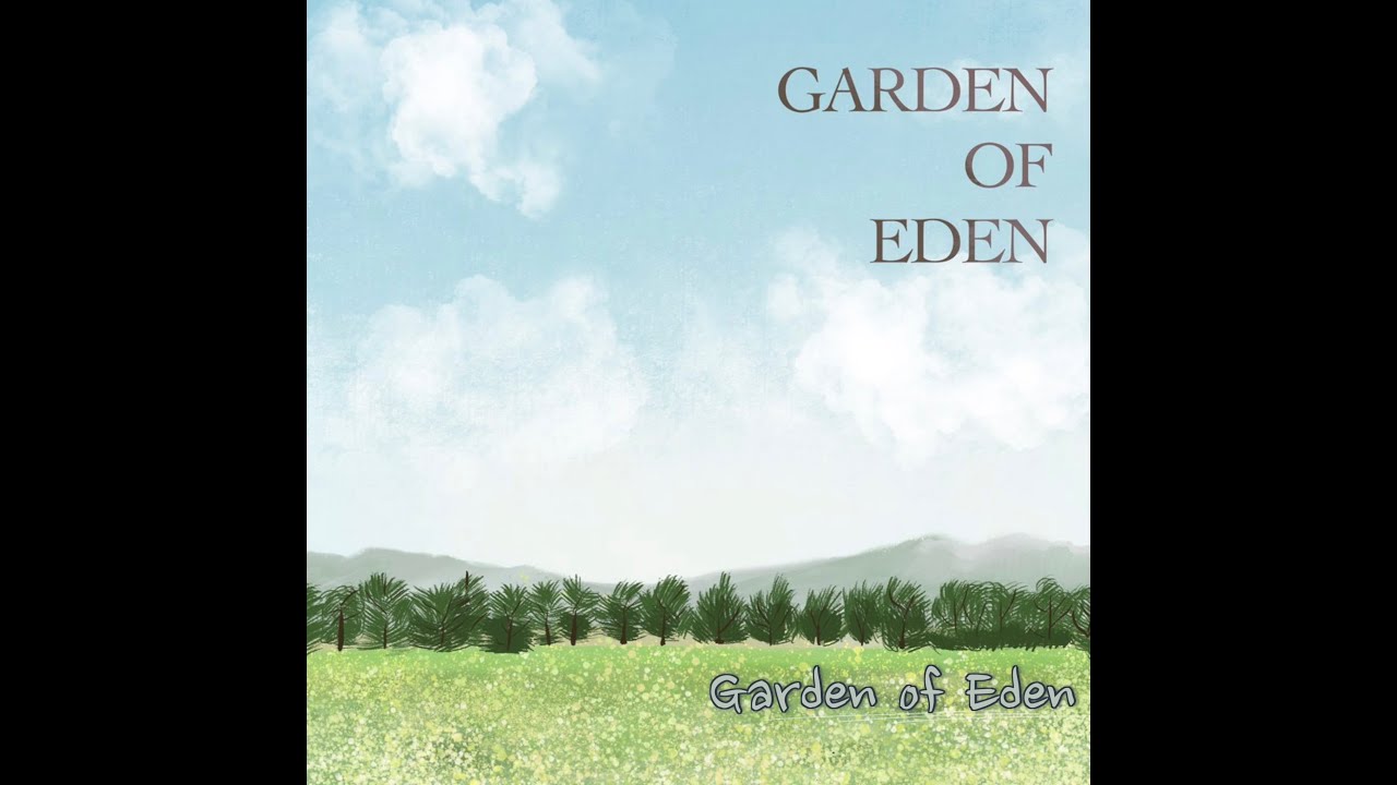 GC GARDEN Green Music Garden of Eden YouTube