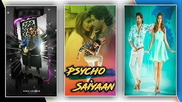 Psycho Saiyaan 🔥 Trending || Alight Motion video editing ✨ New trend #xml presets🎫