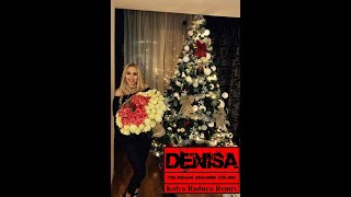 DENISA - COLINDAM DOAMNE COLIND ( DJ KOLYA RADUCU REMIX )