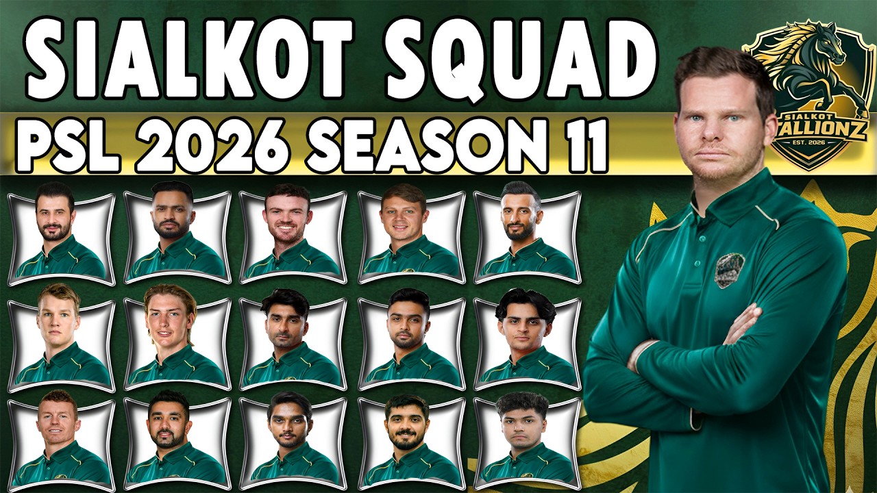 Sialkot Stallions Final Squad for HBL PSL 11 | PSL 11 2026 Sialkot Stallions Final Squad