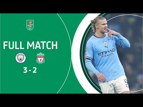 🤯 MANCHESTER CITY V LIVERPOOL CLASSIC! Five goal Carabao Cup thriller in full!