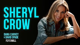 Sheryl Crow Jokes About How She Got on SNL 3 Times | Fly on the Wall with Dana Carvey & David Spade