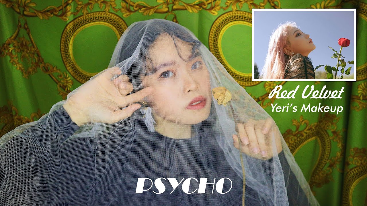 Red Velvet "Psycho" Yeri Makeup Tutorial YouTube