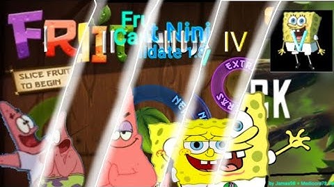 Fruit Ninja Candidate I-V by James98 + Mediocre78 Team