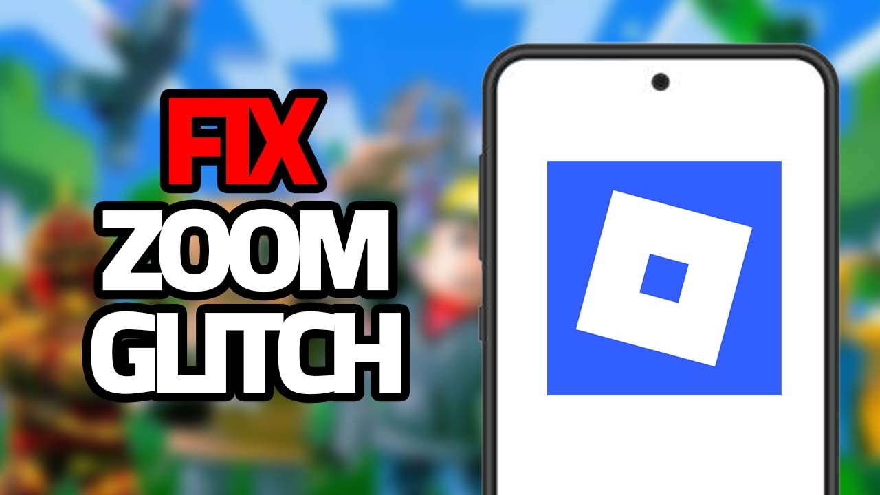 How To Fix Roblox Mobile Zoom Glitch - YouTube