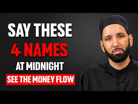 If You Wake Up at 3AM, Allah Is Calling You Say These 4 Names and Watch Money Coming | Omar Suleiman