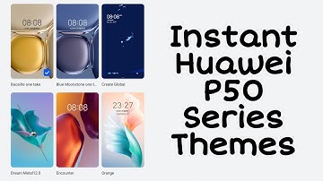 How To Install Huawei P50 Series Themes | Install Huawei P50 Series Themes On All Huawei Device