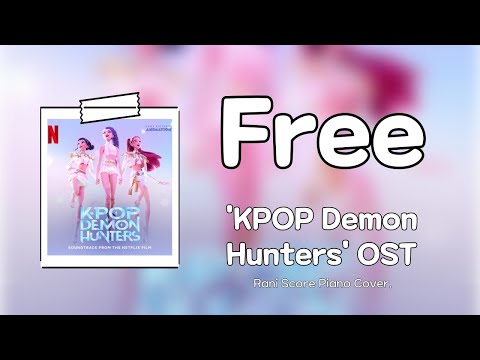 Free (다장조) - KPOP Demon Hunters OST