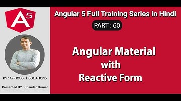 Angular Material : Part 60 - Angular 5 full training in Hindi- Reactive Form Using Angular Material