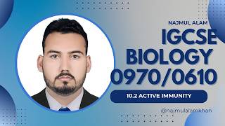 IGCSE Biology Topic 10.2 Active immunity.