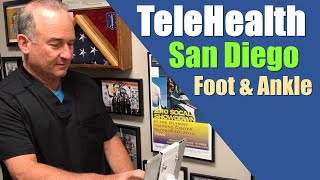 Telehealth San Diego La Jolla Podiatrist