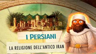 La religione dei Persiani antichi | Zoroastro, Persepoli e le origini di Paradiso e Inferno