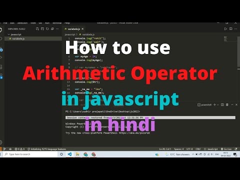 Arithmetic Operater in Javascript in hindi for beginners|| Use of Arithmetic Operater in javascript