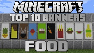 Minecraft top 10 food banners! With tutorial!