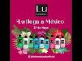 Lu llega a México Live Stream