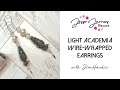 Light Academia Unboxing &amp; Earring Tutorial
