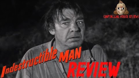 Indestructible Man (1956) | Craptacular Horror Movie Review