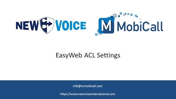 New Voice MobiCall - EasyWeb ACL settings