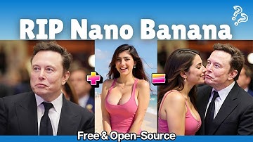 Nano Banana is Dead? Meet its Open-Source Killer