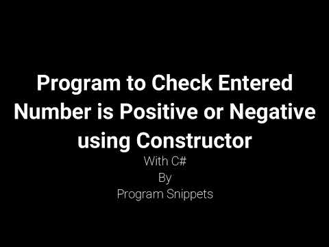 Program to check entered number is positive or negative using constructor with C#
