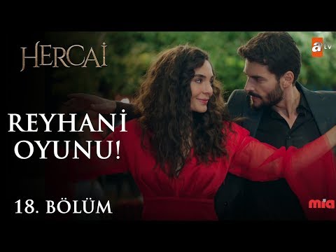 Miran ve Reyyan’ın Reyhani oyunu! — Hercai 18.Bölüm