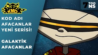 Kod Adı: Afacanlar'dan Yeni Seri! I GALAKTİK AFACANLAR (Galactic Kids Next Door)