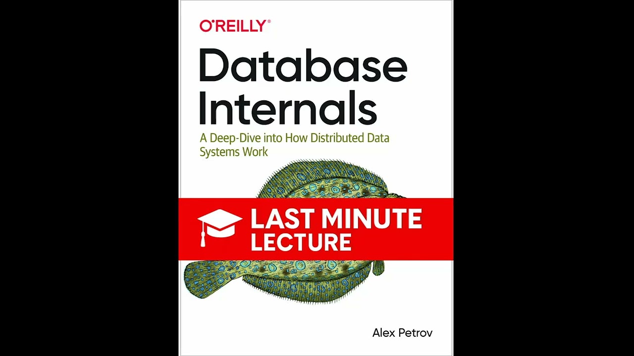 Introduction & Overview of Database Internals | Chapter 1 – Database Internals