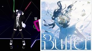 [Beat Saber] Buffer / Empty old City - expert (94.16%)