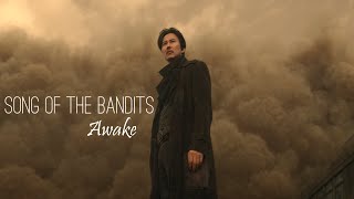 Song of the Bandits - Awake [ FMV ]