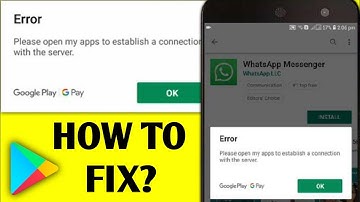 HOW TO FIX Please open my apps to establish a connection with the server | Play store not working