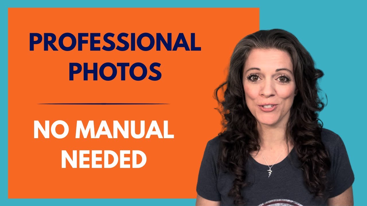 How to Take Professional Photos Without Learning Photography