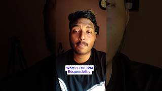 What Is JVM Responsebilty In Java Program #shorts #ytshorts #learnwithsuvu