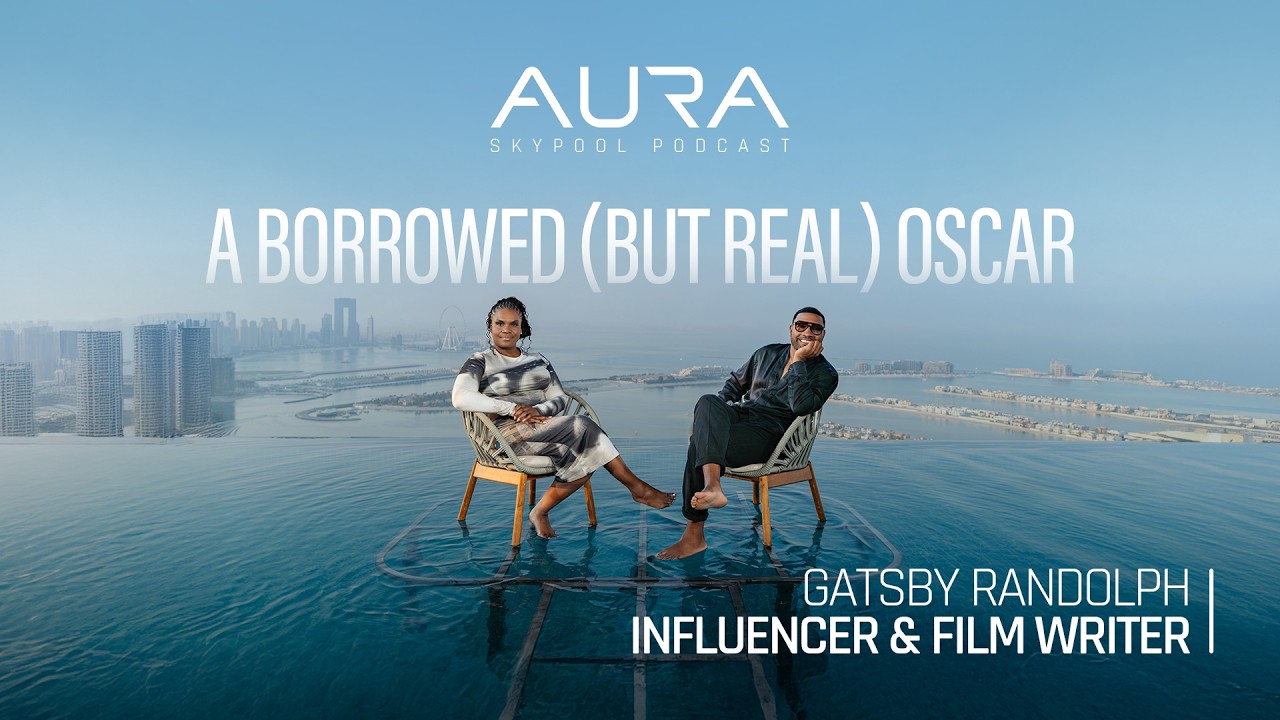 Season 4 | Episode 10: A Borrowed (But Real) Oscar | Gatsby Randolph | AURA Skypool Podcast