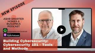 Building Cybersecurity: Cybersecurity 101 - Tools and Methods