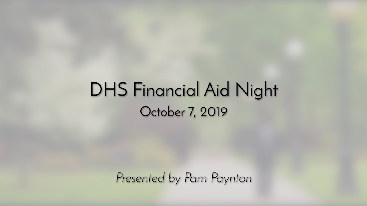 Dartmouth Financial Aid >> Dartmouth High School Financial Aid Night Dartmouth Financial Aid >> Dartmouth High School Financial Aid Night