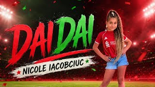 Nicole Iacobciuc - Dai Dai (Shakira, Burna Boy)
