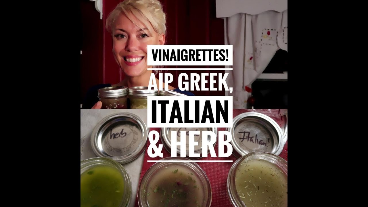 AIP Italian dressing, Greek dressing & Garden Herb dressing