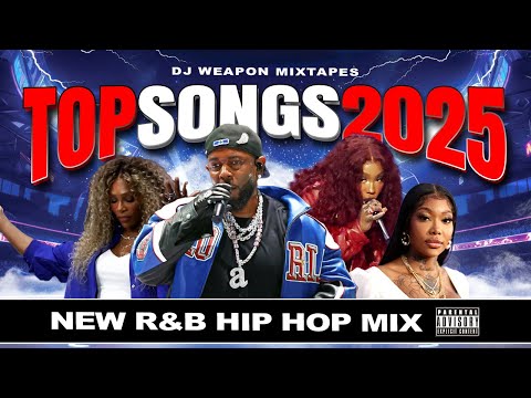 Top Songs 2025: New R&B Hip Hop Mix | SZA | Kendrick Lamar