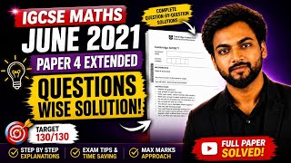 Cambridge IGCSE Mathematics (0580) May/June 2021 | Paper 4 (Extented) | Question 6 Solutions