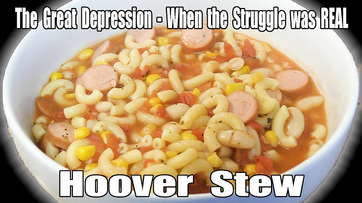 'Hoover Stew' of the Great Depression - How to Feed 8 People for $3.74 - The Struggle was Real