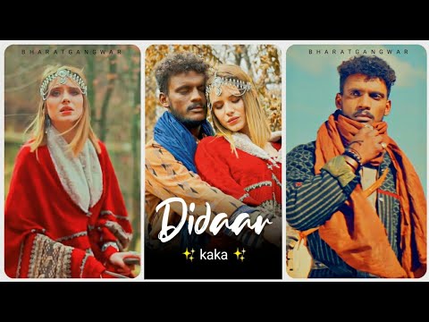 Didaar status | kaka | Didaar song whatsapp status | new punjabi song status | hindi status | 2022