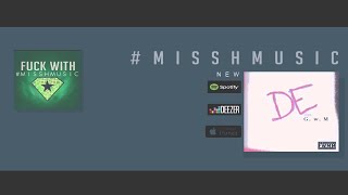 MISSH-DE feat. G.w.M chords