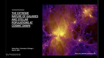 [Galaxies SIG]  The Extreme Nature of Galaxies and Stellar Populations at Cosmic Dawn - Harley Katz