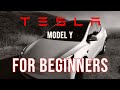 Tesla Model Y for Newbies