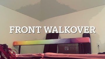 HOW TO DO :FRONT WALKOVER