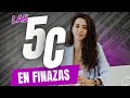 CUALES SON LAS 5 C EN FINANAZAS