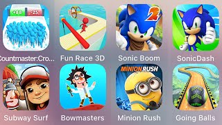 Bowmasters,Supreme Duelist,Subway Surf,Count Master 3D,Sonic Boom,Minion Rush,Sonic Dash,Fun Race
