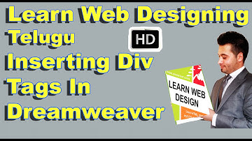 Learn Web Designing In Telugu  HD | Inserting Div Tags In Dreamweaver HD | - Comprint Multimedia