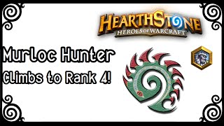 Hearthstone - R.5 to R.4 Undefeated (Murloc Hunter)